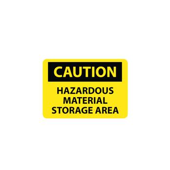 Caution, Hazardous Material, Storage Area Signs