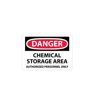 Danger, Chemical Storage Area Authorized Personnel Signs