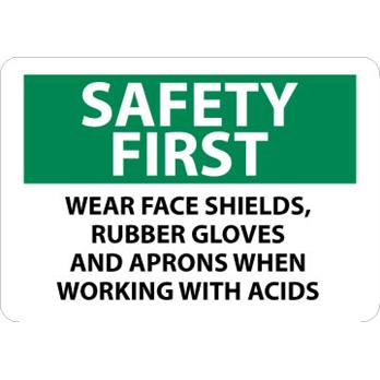 Safety First When Working With Acids Sign