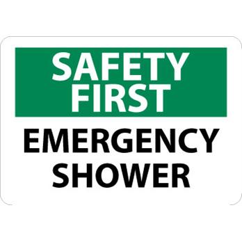 Safety First, Emergency Shower Signs