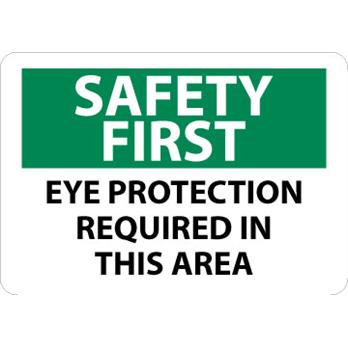 Eye Protection Required OSHA Safety First Sign