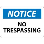 Notice, No Trespassing Signs