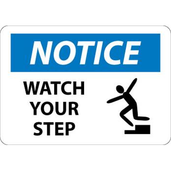 Notice, Watch Your Step, Graphic Signs