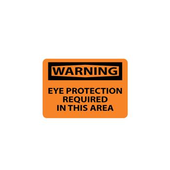 Warning, Eye Protection Required In This Area Signs