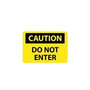 Caution, Do Not Enter Signs