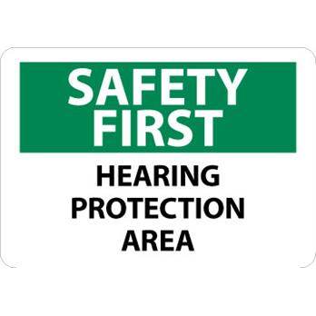 Safety First, Hearing Protection Area Signs