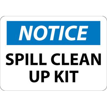 Notice, Spill Clean Up Kit Signs