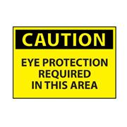 Eye Protection Required Area Caution Sign