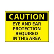 Eye And Ear Protection Area Caution Sign