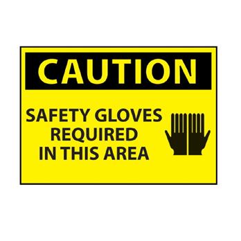 Safety Gloves Required Area Caution Sign