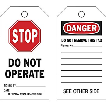 Safety Tag STOP DO NOT OPERATE SIGNED BY DATE Polyester 5.75 x 3  BK/RD/WH 10/PK