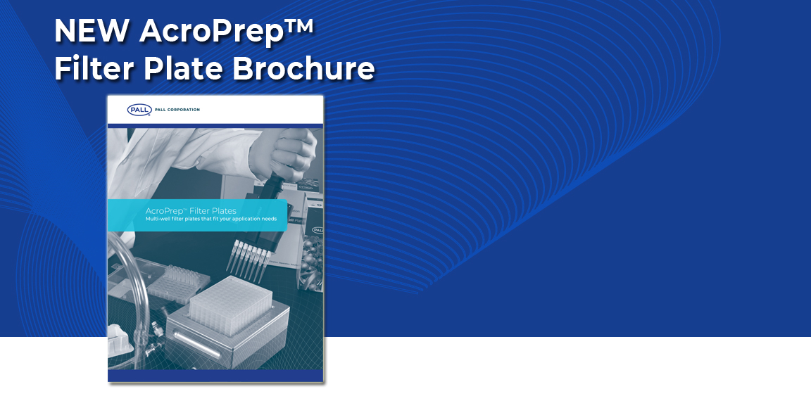 Pall Laboratory AcroPrep Filter Plates Brochure