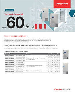 Save up to 60% on Thermo Scientific storage equipment to safeguard and store your samples